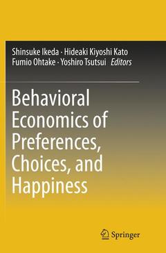 Couverture de l’ouvrage Behavioral Economics of Preferences, Choices, and Happiness