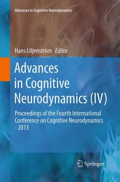 Cover of the book Advances in Cognitive Neurodynamics (IV)