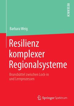 Couverture de l’ouvrage Resilienz komplexer Regionalsysteme