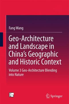 Cover of the book Geo-Architecture and Landscape in China's Geographic and Historic Context