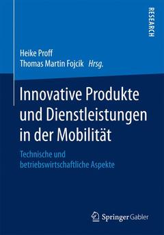 Couverture de l’ouvrage Innovative Produkte und Dienstleistungen in der Mobilität