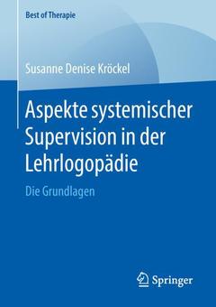 Cover of the book Aspekte systemischer Supervision in der Lehrlogopädie