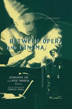 Cover of the book Between Opera and Cinema