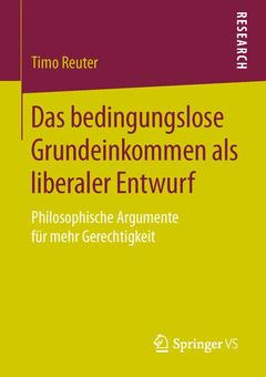 Cover of the book Das bedingungslose Grundeinkommen als liberaler Entwurf