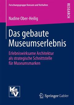 Couverture de l’ouvrage Das gebaute Museumserlebnis