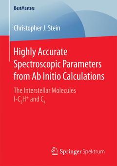 Couverture de l’ouvrage Highly Accurate Spectroscopic Parameters from Ab Initio Calculations