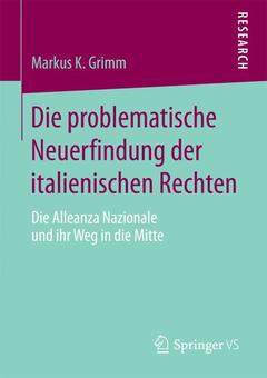 Cover of the book Die problematische Neuerfindung der italienischen Rechten