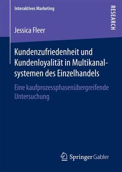 Cover of the book Kundenzufriedenheit und Kundenloyalität in Multikanalsystemen des Einzelhandels