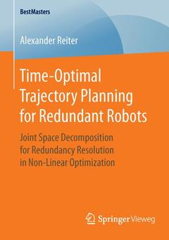 Couverture de l’ouvrage Time-Optimal Trajectory Planning for Redundant Robots
