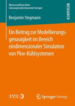 Cover of the book Ein Beitrag zur Modellierungsgenauigkeit im Bereich eindimensionaler Simulation von Pkw-Kühlsystemen 