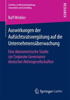 Cover of the book Auswirkungen der Aufsichtsratsvergütung auf die Unternehmensüberwachung