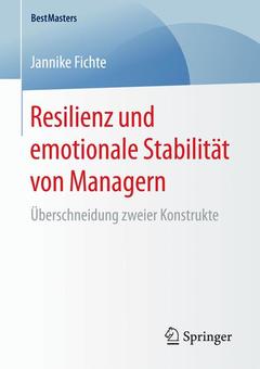 Cover of the book Resilienz und emotionale Stabilität von Managern