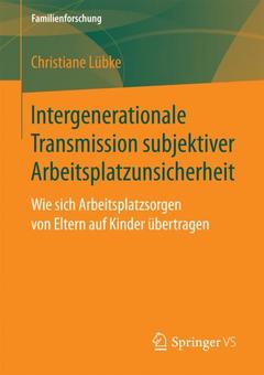 Couverture de l’ouvrage Intergenerationale Transmission subjektiver Arbeitsplatzunsicherheit
