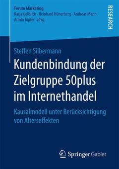 Cover of the book Kundenbindung der Zielgruppe 50plus im Internethandel