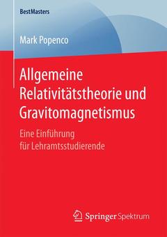 Cover of the book Allgemeine Relativitätstheorie und Gravitomagnetismus