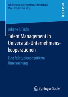 Couverture de l’ouvrage Talent Management in Universität-Unternehmenskooperationen