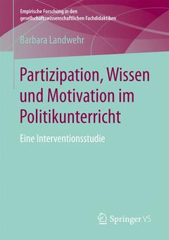 Cover of the book Partizipation, Wissen und Motivation im Politikunterricht