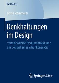 Cover of the book Denkhaltungen im Design
