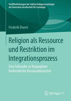Couverture de l’ouvrage Religion als Ressource und Restriktion im Integrationsprozess