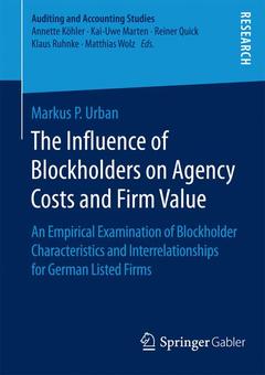 Couverture de l’ouvrage The Influence of Blockholders on Agency Costs and Firm Value