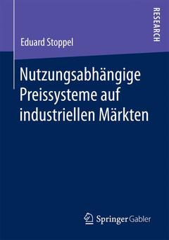 Couverture de l’ouvrage Nutzungsabhängige Preissysteme auf industriellen Märkten