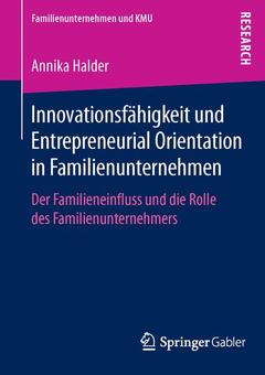 Cover of the book Innovationsfähigkeit und Entrepreneurial Orientation in Familienunternehmen