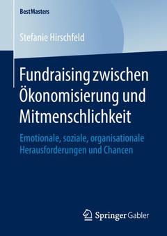 Couverture de l’ouvrage Fundraising zwischen Ökonomisierung und Mitmenschlichkeit
