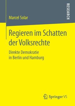 Cover of the book Regieren im Schatten der Volksrechte