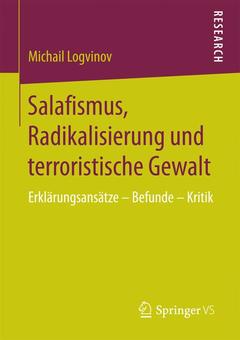 Cover of the book Salafismus, Radikalisierung und terroristische Gewalt