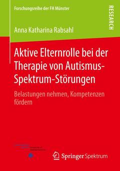 Cover of the book Aktive Elternrolle bei der Therapie von Autismus-Spektrum-Störungen