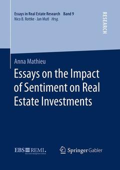 Couverture de l’ouvrage Essays on the Impact of Sentiment on Real Estate Investments