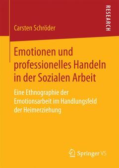 Couverture de l’ouvrage Emotionen und professionelles Handeln in der Sozialen Arbeit