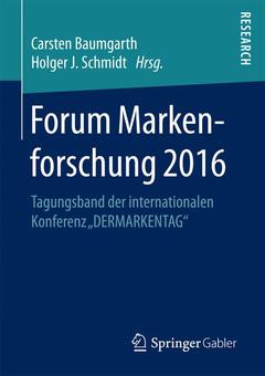 Couverture de l’ouvrage Forum Markenforschung 2016