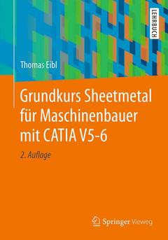 Couverture de l’ouvrage Grundkurs Sheetmetal für Maschinenbauer mit CATIA V5-6