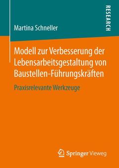 Cover of the book Modell zur Verbesserung der Lebensarbeitsgestaltung von Baustellen-Führungskräften