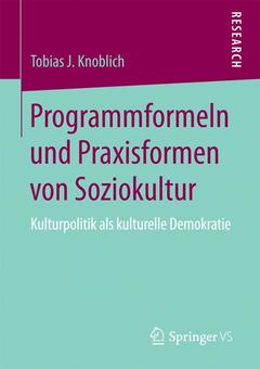 Couverture de l’ouvrage Programmformeln und Praxisformen von Soziokultur
