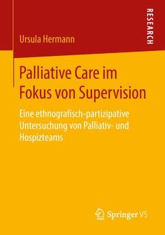 Couverture de l’ouvrage Palliative Care im Fokus von Supervision