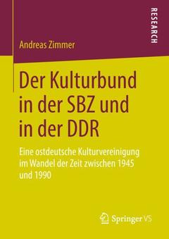 Couverture de l’ouvrage Der Kulturbund in der SBZ und in der DDR