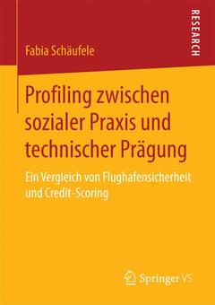 Couverture de l’ouvrage Profiling zwischen sozialer Praxis und technischer Prägung
