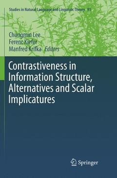 Couverture de l’ouvrage Contrastiveness in Information Structure, Alternatives and Scalar Implicatures