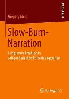 Cover of the book Slow-Burn-Narration