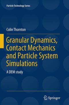 Couverture de l’ouvrage Granular Dynamics, Contact Mechanics and Particle System Simulations
