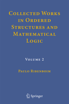 Cover of the book Collected Works in Ordered Structures and Mathematical Logic