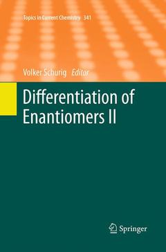Couverture de l’ouvrage Differentiation of Enantiomers II