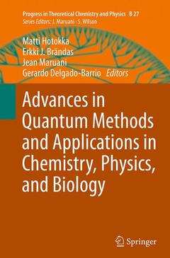 Couverture de l’ouvrage Advances in Quantum Methods and Applications in Chemistry, Physics, and Biology