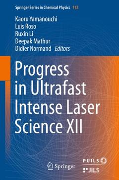Couverture de l’ouvrage Progress in Ultrafast Intense Laser Science XII