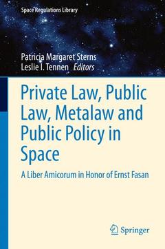 Couverture de l’ouvrage Private Law, Public Law, Metalaw and Public Policy in Space