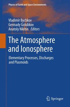 Cover of the book The Atmosphere and Ionosphere