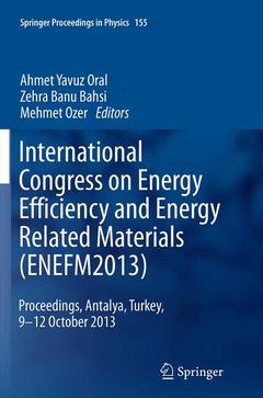 Couverture de l’ouvrage International Congress on Energy Efficiency and Energy Related Materials (ENEFM2013)