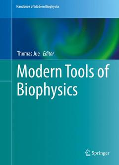 Couverture de l’ouvrage Modern Tools of Biophysics
